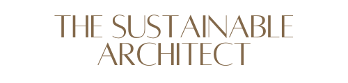 The Sustainable Architect